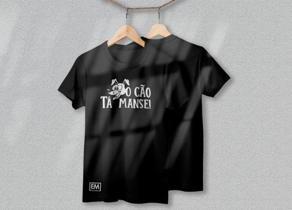 T-Shirt - O CÃO TÁ MANSE - Image 4