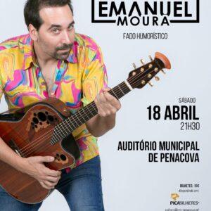 Emanuel Moura - Fado Humorístico, Penacova