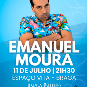 Emanuel Moura, 11 de Julho - Braga